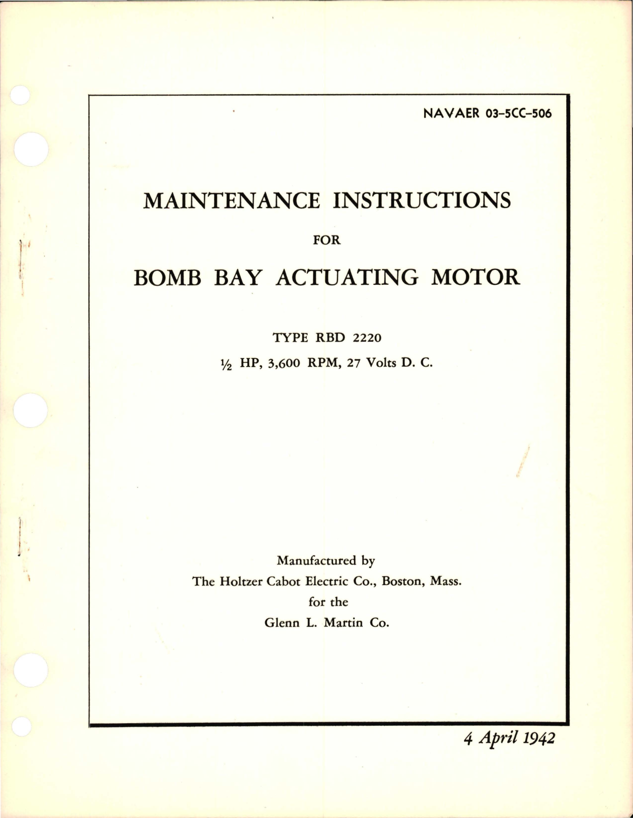 Sample page 1 from AirCorps Library document: Maintenance Instructions for Bomb Bay Actuating Motor - .5 HP - 3600 RPM- 27 Volts DC - Type RBD 2220