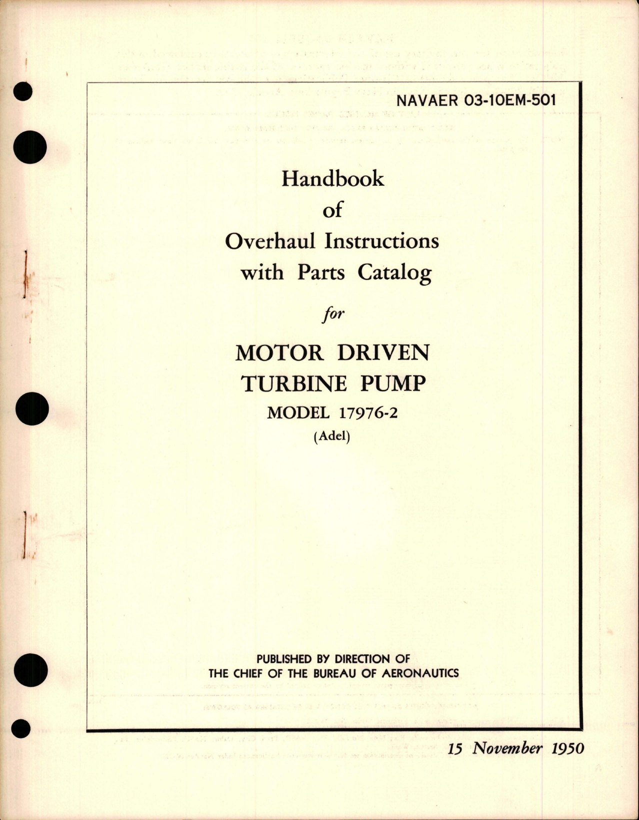 Sample page 1 from AirCorps Library document: Overhaul Instructions with Parts Catalog for Motor Driven Turbine Pump - Model 17976-2