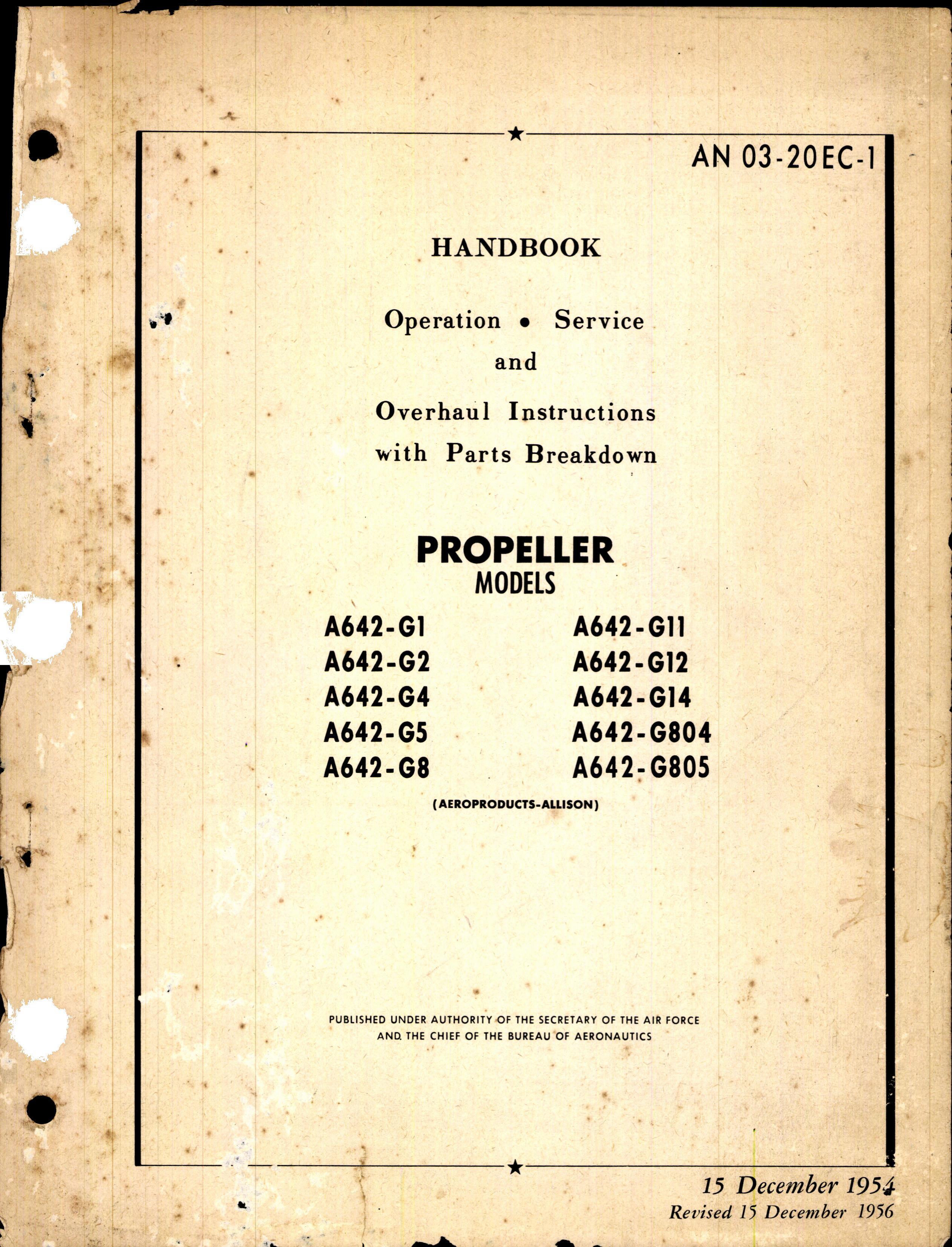Sample page 1 from AirCorps Library document: Operation, Service, & Overhaul Instructions with Parts Breakdown for Propeller Models A642