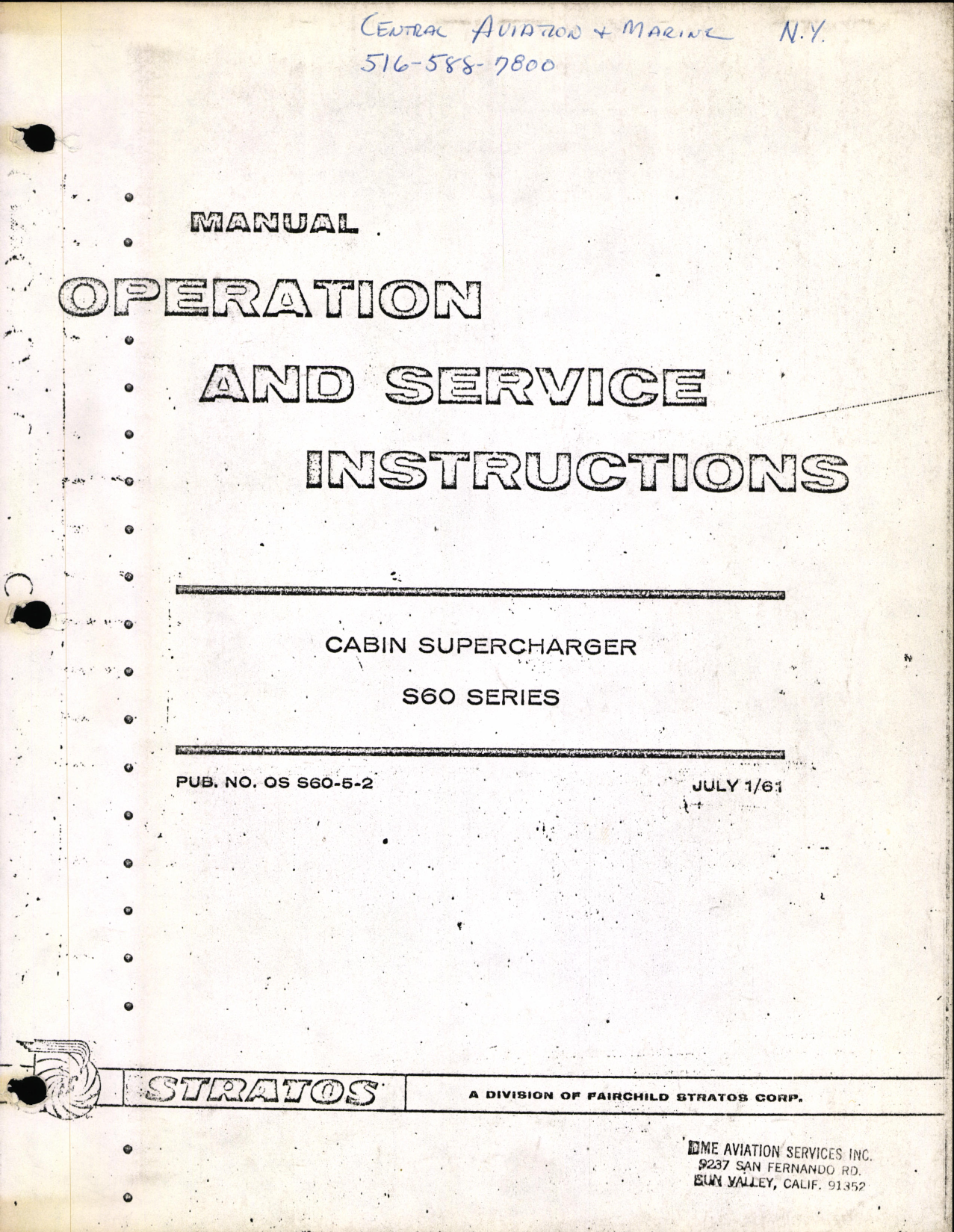 Sample page 1 from AirCorps Library document: Operation and Service Instructions  - Cabin Supercharger S60 Series