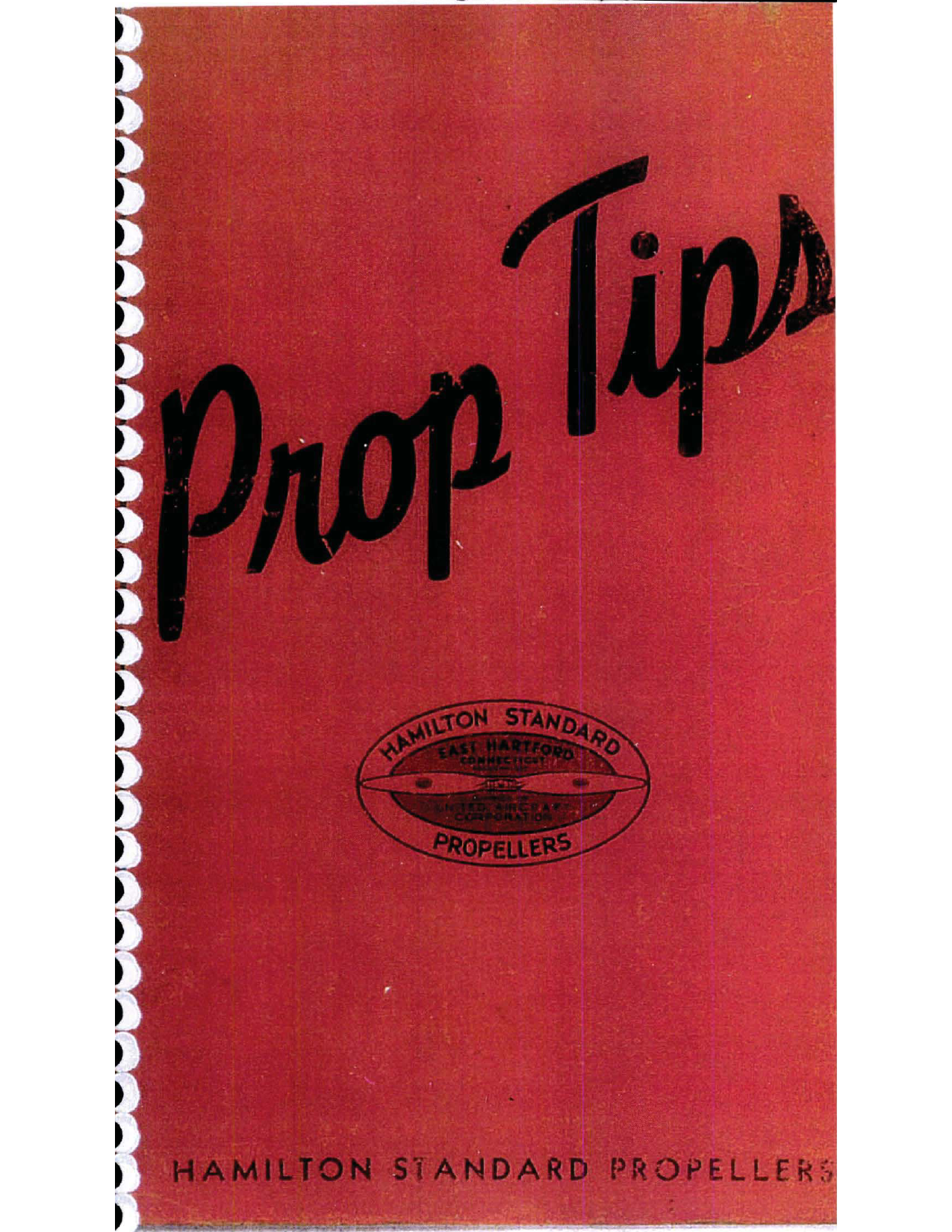 Sample page 1 from AirCorps Library document: Prop Tips - Hydromatic Propeller - Hamilton Standard Propellers