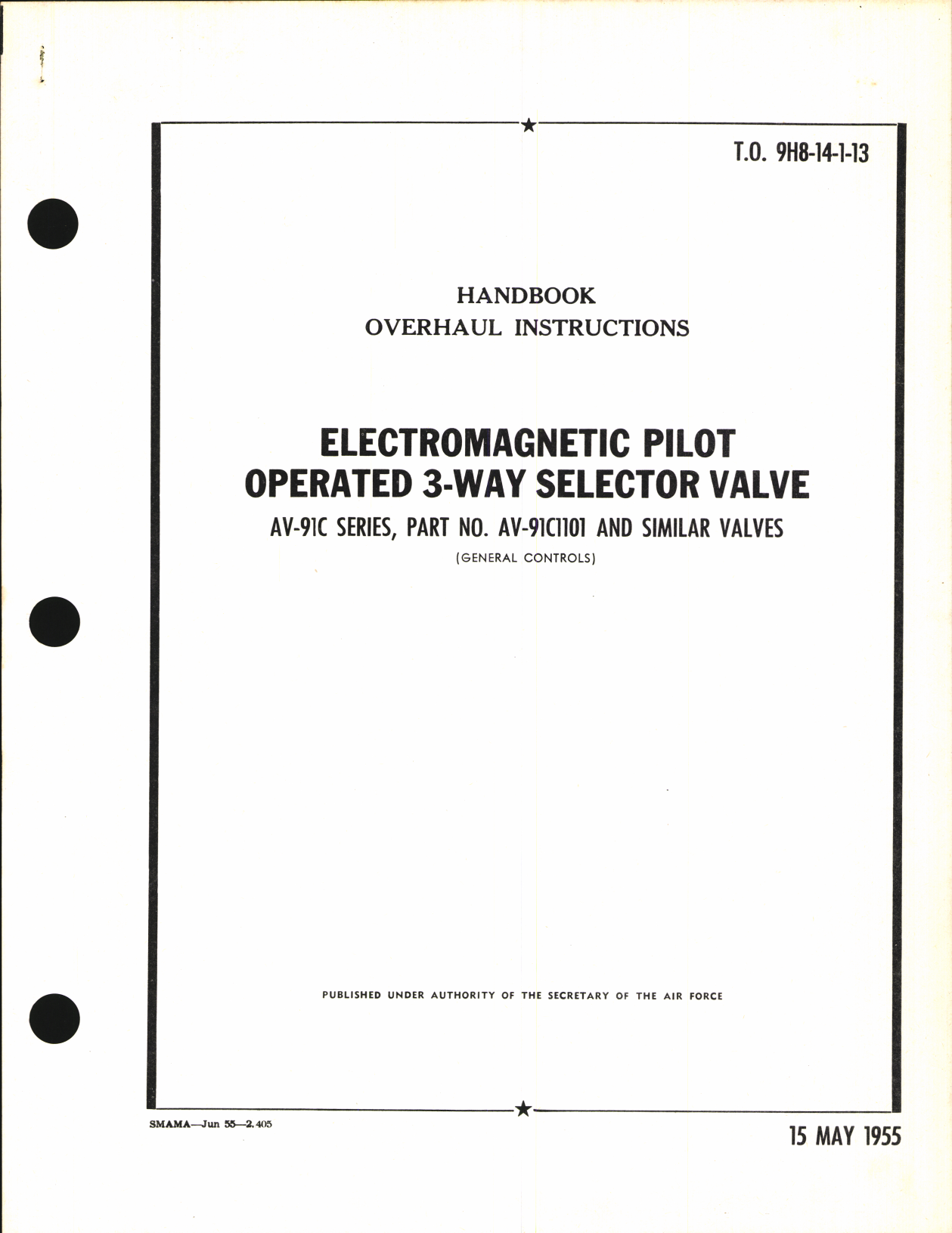 Sample page 1 from AirCorps Library document: Handbook of Overhaul Instructions for Electromagnetic Pilot Operated 3-Way Selector Valve