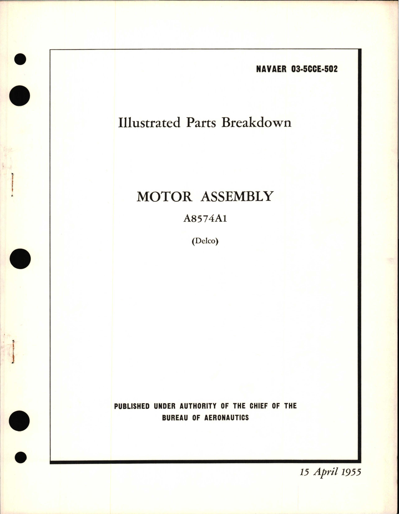 Sample page 1 from AirCorps Library document: Illustrated Parts Breakdown for Motor Assembly A8574A1