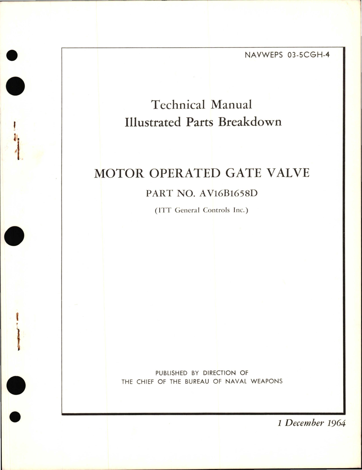 Sample page 1 from AirCorps Library document: Illustrated Parts Breakdown for Motor Operated Gate Valve - Part AV16B1658D 