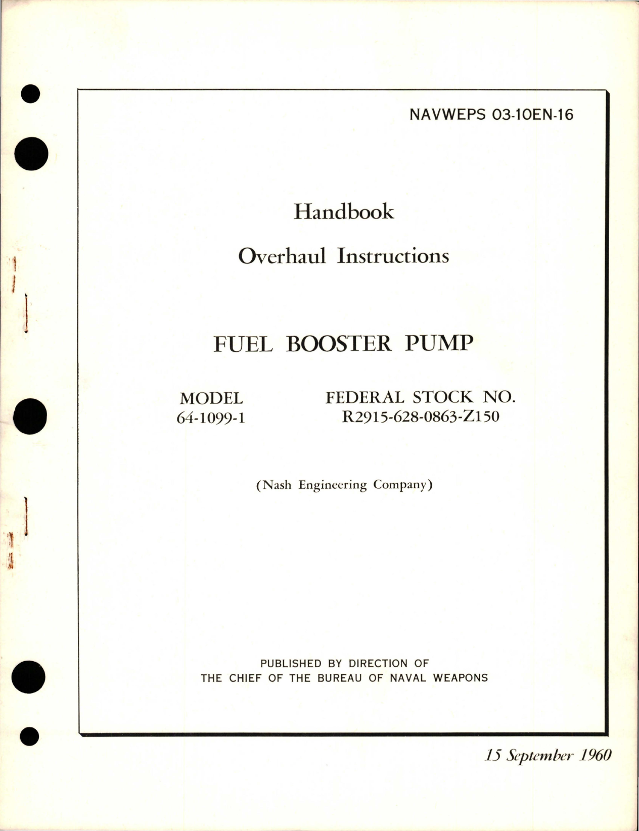 Sample page 1 from AirCorps Library document: Overhaul Instructions for Fuel Booster Pump - Model 64-1099-1