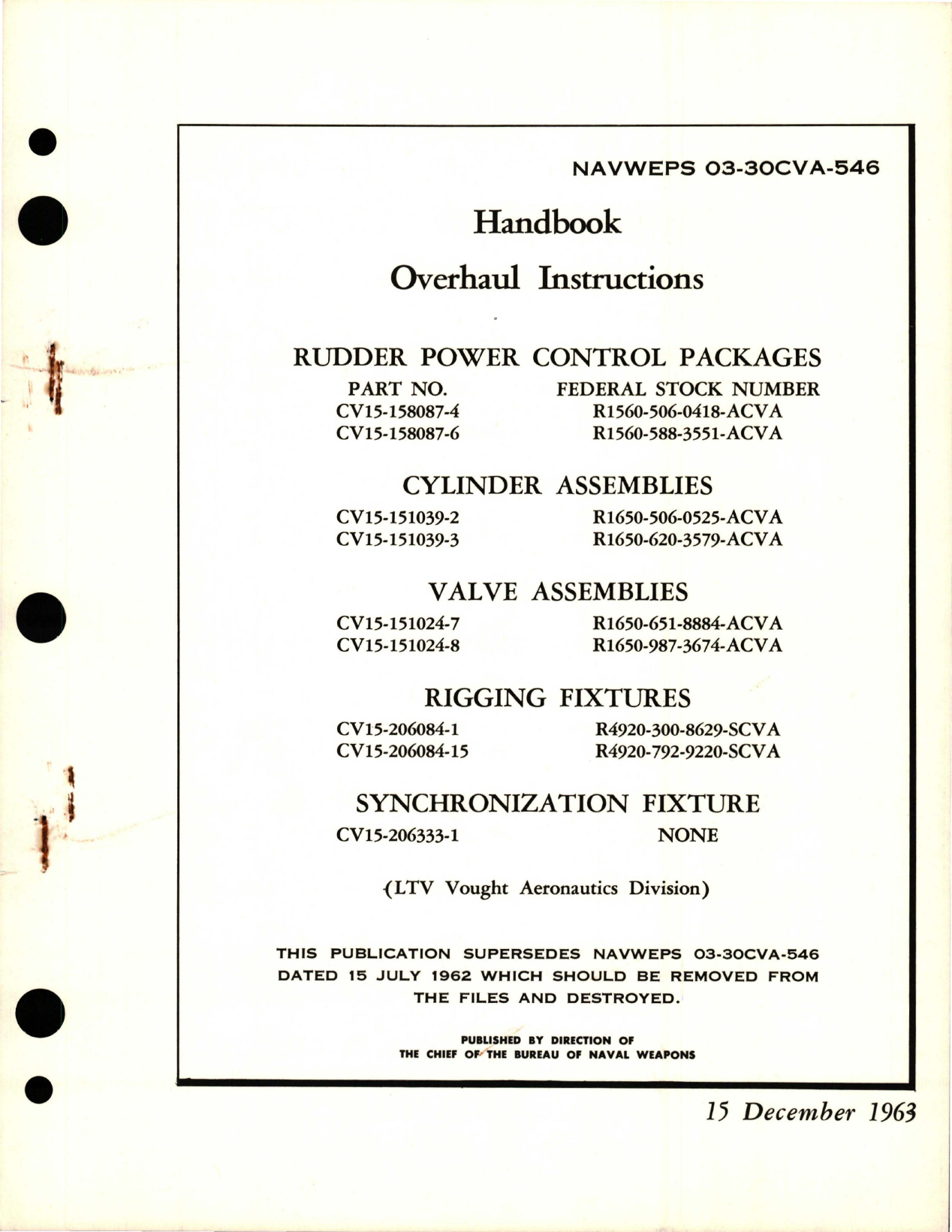 Sample page 1 from AirCorps Library document: Overhaul Instructions for Rudder Control, Cylinder Assy, Valve Assy, Rigging Fixtures, Synchronization Fixture