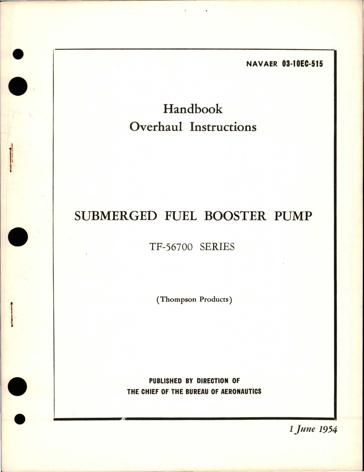Sample page 1 from AirCorps Library document: Illustrated Parts Breakdown for Submerged Fuel Booster Pump - TF-56700 Series