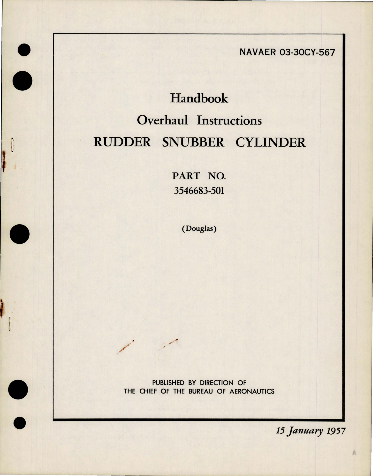 Sample page 1 from AirCorps Library document: Overhaul Instructions for Rudder Snubber Cylinder - Part 3546683-501