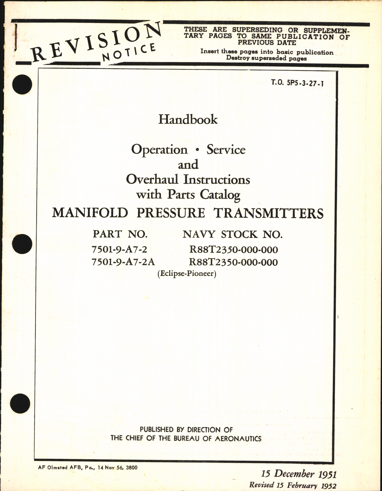 Sample page 1 from AirCorps Library document: Operation, Service, & Overhaul Inst w/ Parts Catalog for Manifold Pressure Transmitters