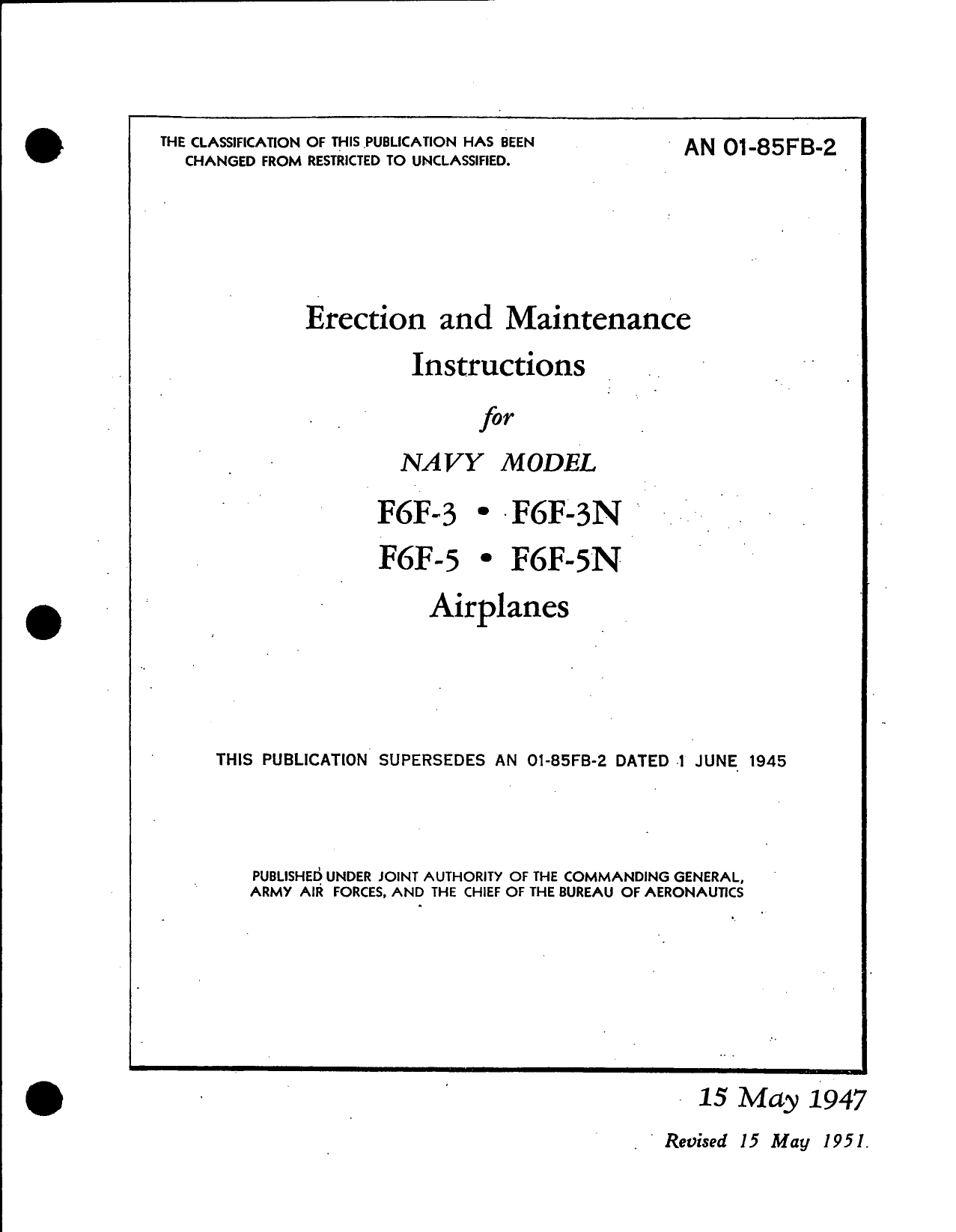Sample page 1 from AirCorps Library document: Erection and Maintenance Manual for Navy Models F6F-3, -3N, -5 and -5N