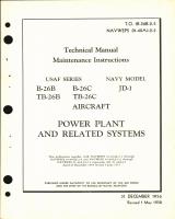 Maintenance Instructions for B-26B, B-26C, TB-26B, TB-26C, and JD-1 - Power Plant & Related Systems