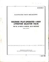 Illustrated Parts Breakdown for Solenoid Pilot Operated 4-Way 3-Position Selector Valve