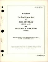 Overhaul Instructions for Fuel Control - Model A5462, and Emergency Fuel Pump