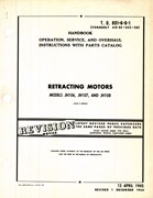 Operation, Service, & Overhaul Inst w/ Parts Catalog for Jack & Heintz Retracting Motors