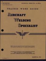 Trainee Work Guide for Aircraft Welding Specialist