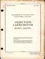 Handbook of Instructions with Parts Catalog for Injection Carburetor Model 1900CPB-3