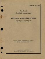 Overhaul Instructions for Aircraft Searchlight Sets - AN-AVQ-2 and AN-AVQ-2A