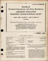 Overhaul Instructions with Parts for Rotating Warning Navigational Light - Parts G-6965-11 and G-6965-31