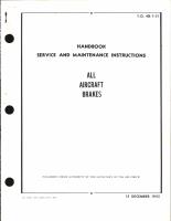 Service and Maintenance Instructions for All Aircraft Brakes