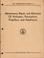 Maintenance, Repair, and Alteration of Airframes, Powerplants, Propellers, and Appliances