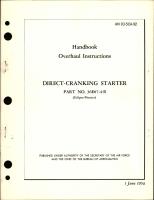 Overhaul Instructions for Direct-Cranking Starter - Part 36E07-4-B