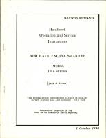 Operation and Service Instructions for Aircraft Engine Starter - Model JH 6 Series