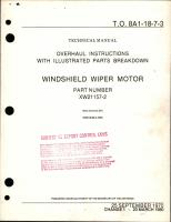 Overhaul Instructions with Illustrated Parts Breakdown for Windshield Wiper Motor - Part XW21157-2 
