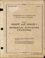 Handbook of Instructions with Parts Catalog for Models 0600H and 0600H-1 Hydraulic Actuating Cylinders