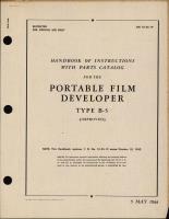 Handbook of Instructions with Parts Catalog for Type B-5 Portable Film Developer (Improved)