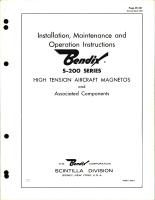 Installation, Maintenance, and Operation Instructions for S-200 Series High Tension Aircraft Magnetos and Associated Components
