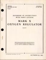 Handbook of Instructions with Parts Catalog for Mark X Oxygen Regulator 