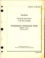Overhaul Instructions with Parts Catalog for Windshield Degreaser Pump - Model 1505-5 