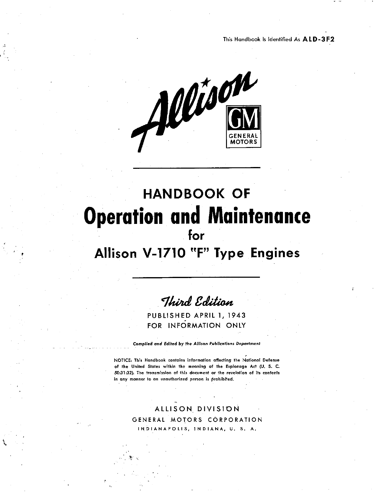 Sample page 1 from AirCorps Library document: Operation and Maintenance for Allison V-1710 F Type Engines - Third Edition