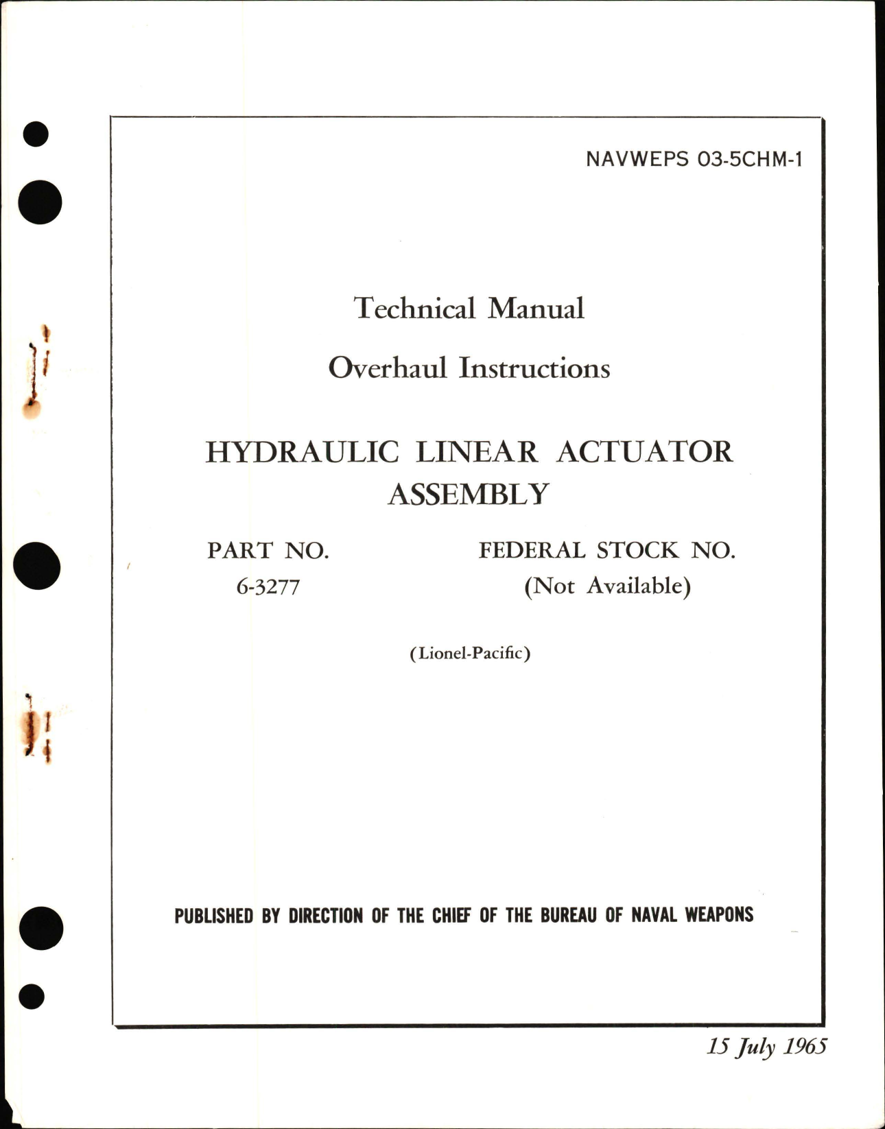 Sample page 1 from AirCorps Library document: Overhaul Instructions for Hydraulic Linear Actuator Assembly 6-3277