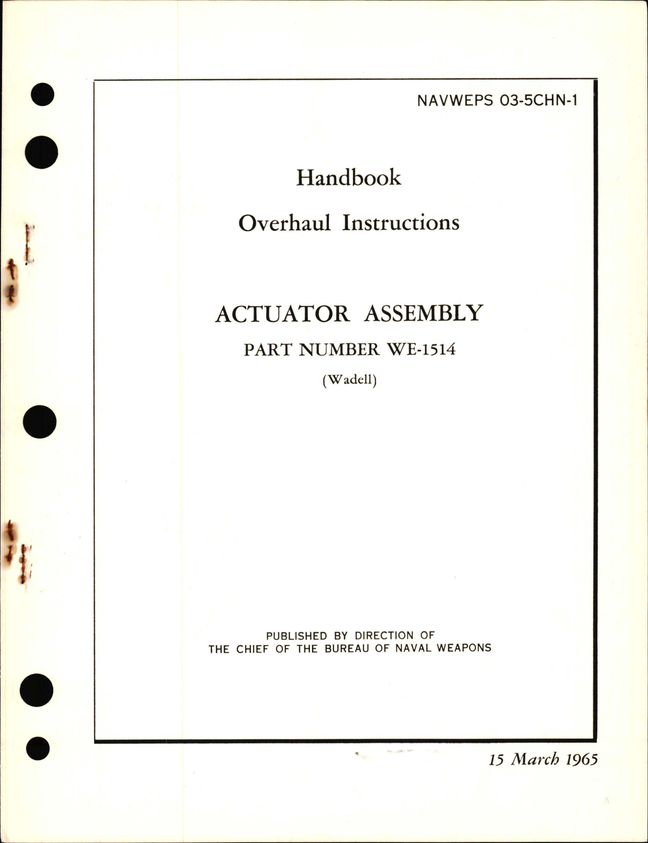 Sample page 1 from AirCorps Library document: Overhaul Instructions for Actuator Assembly WE-1514