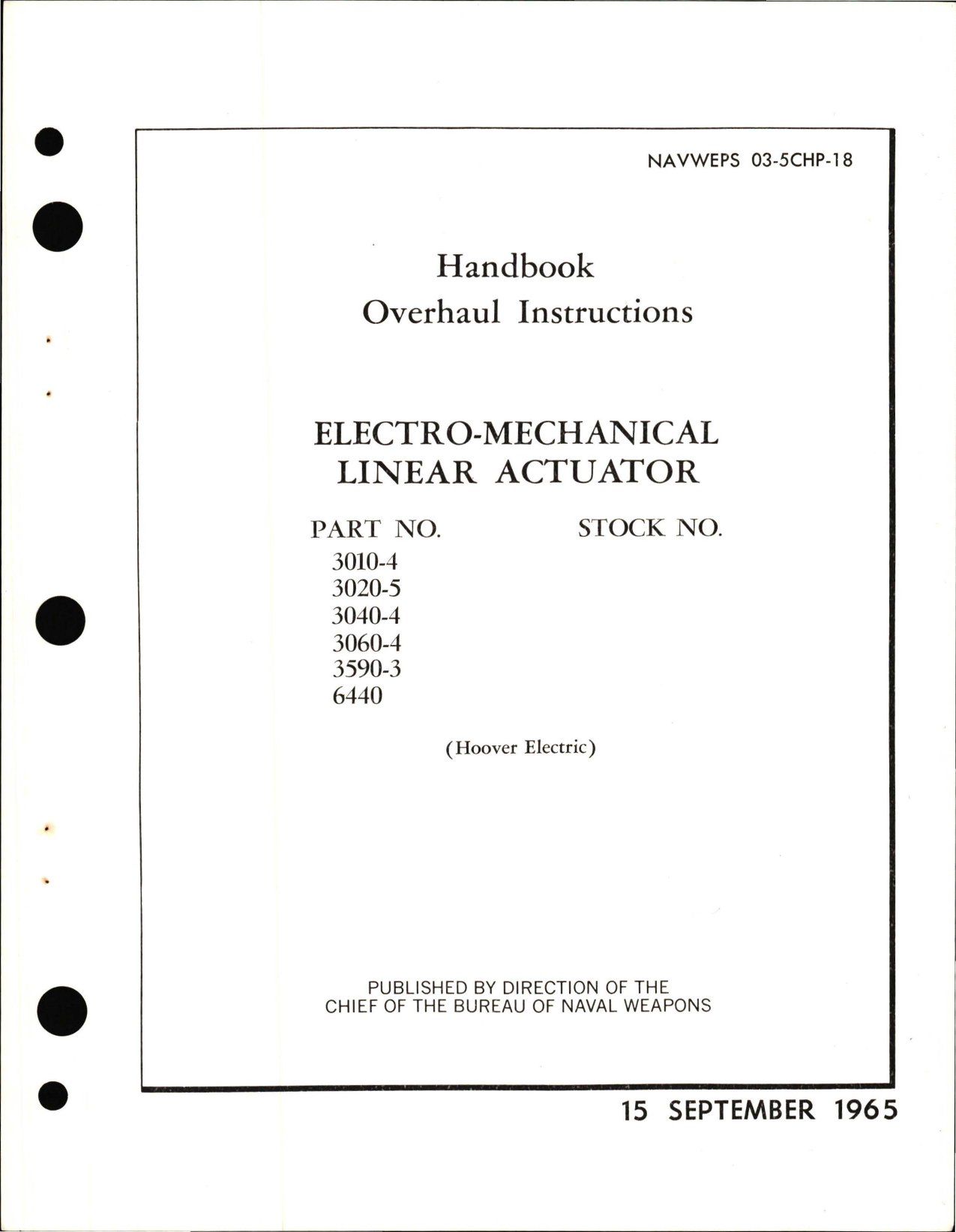 Sample page 1 from AirCorps Library document: Overhaul Instructions for Electro-Mechanical Linear Actuator 3010-4, 3020-5, 3040-4, 3060-4, 3590-3, and 6440