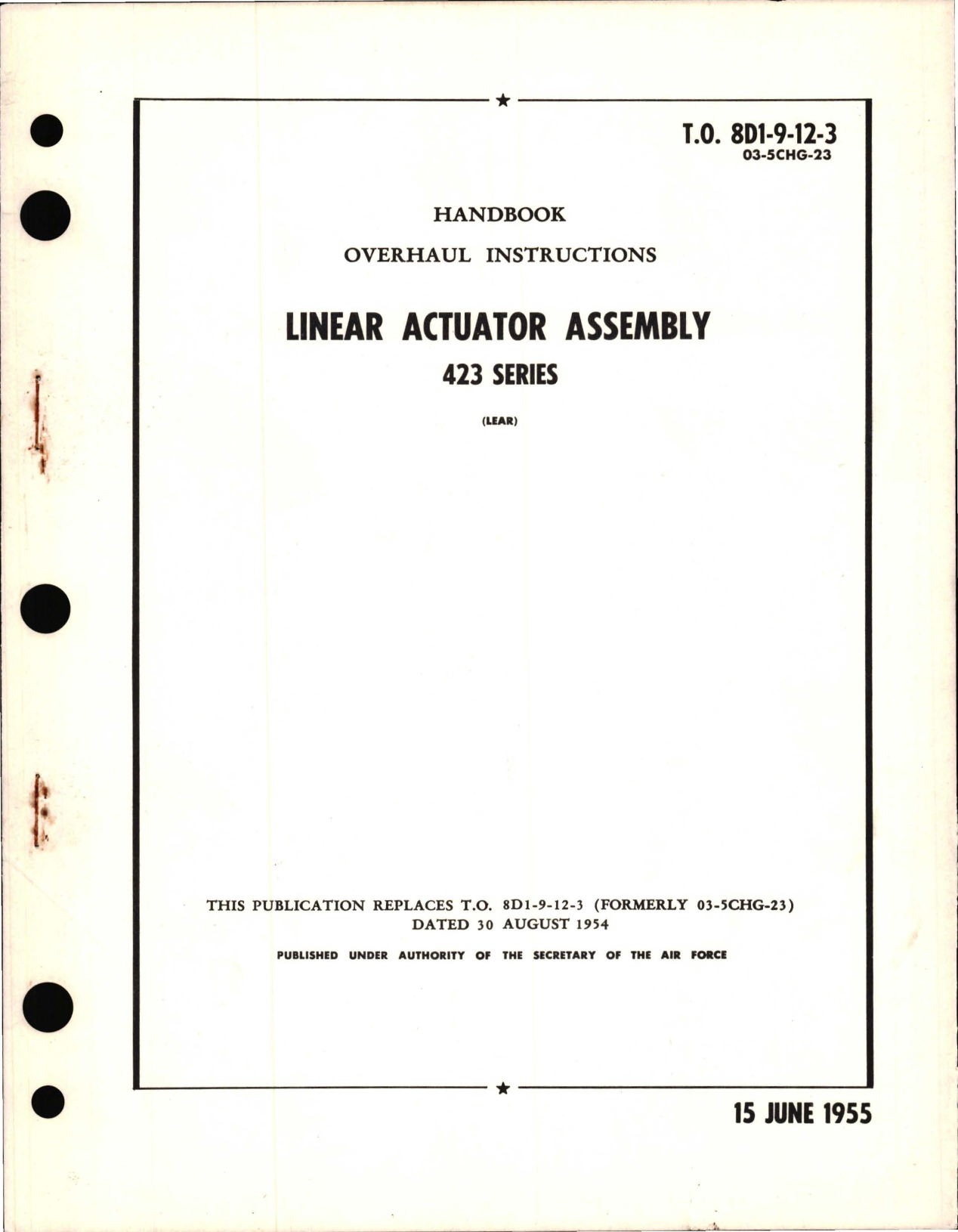Sample page 1 from AirCorps Library document: Overhaul Instructions for Linear Actuator Assembly 423 Series
