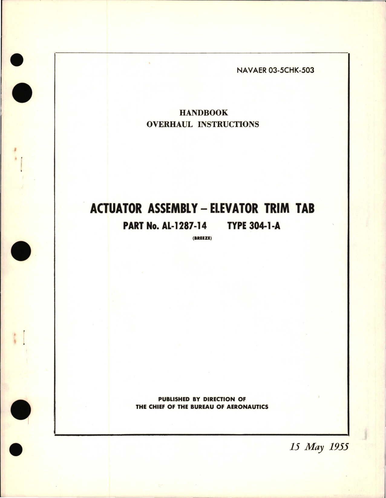 Sample page 1 from AirCorps Library document: Overhaul Instructions for Actuator Assy - Elevator Trim Tab Part No. AL-1287-14, Type 304-1-A