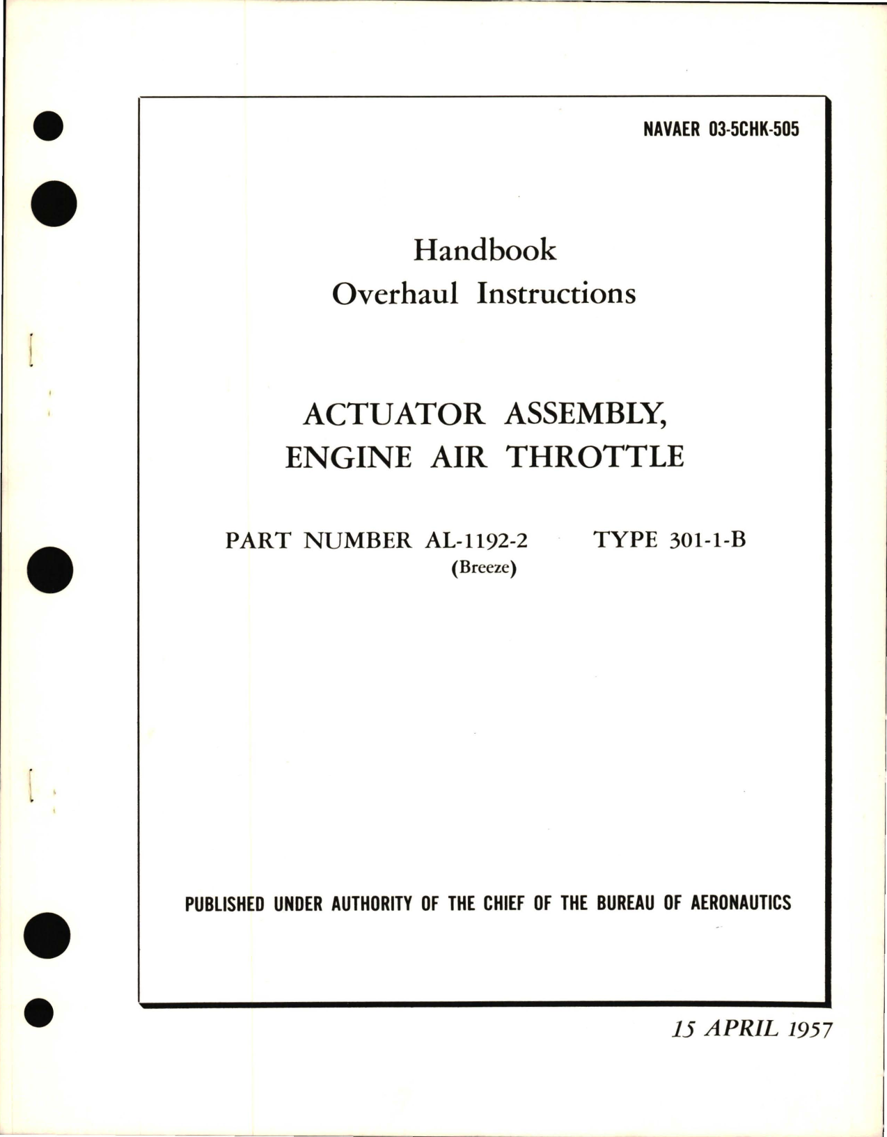 Sample page 1 from AirCorps Library document: Overhaul Instructions for Actuator Assembly Engine Air Throttle, Part No. AL-1192-2, Type 301-1-B