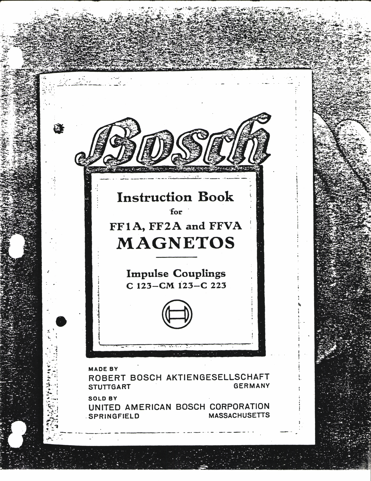 Sample page 1 from AirCorps Library document: Bosch Instruction Book for FF1A, FF2A, and FFVA Magnetos, Impulse Couplings C-123, CM-123, and C-223