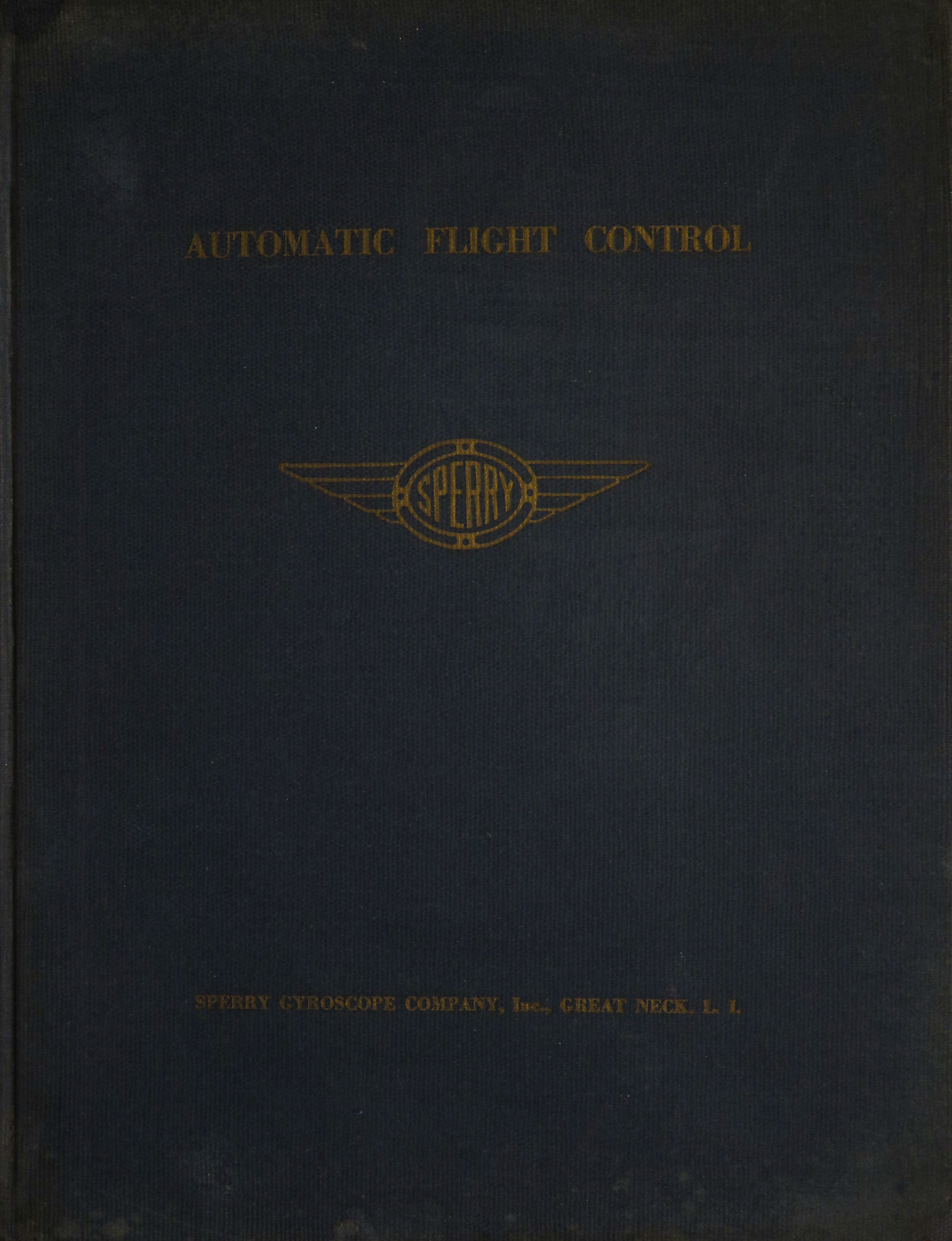 Sample page 1 from AirCorps Library document: Automatic Flight Control Sperry Gyro Pilot Model A-5