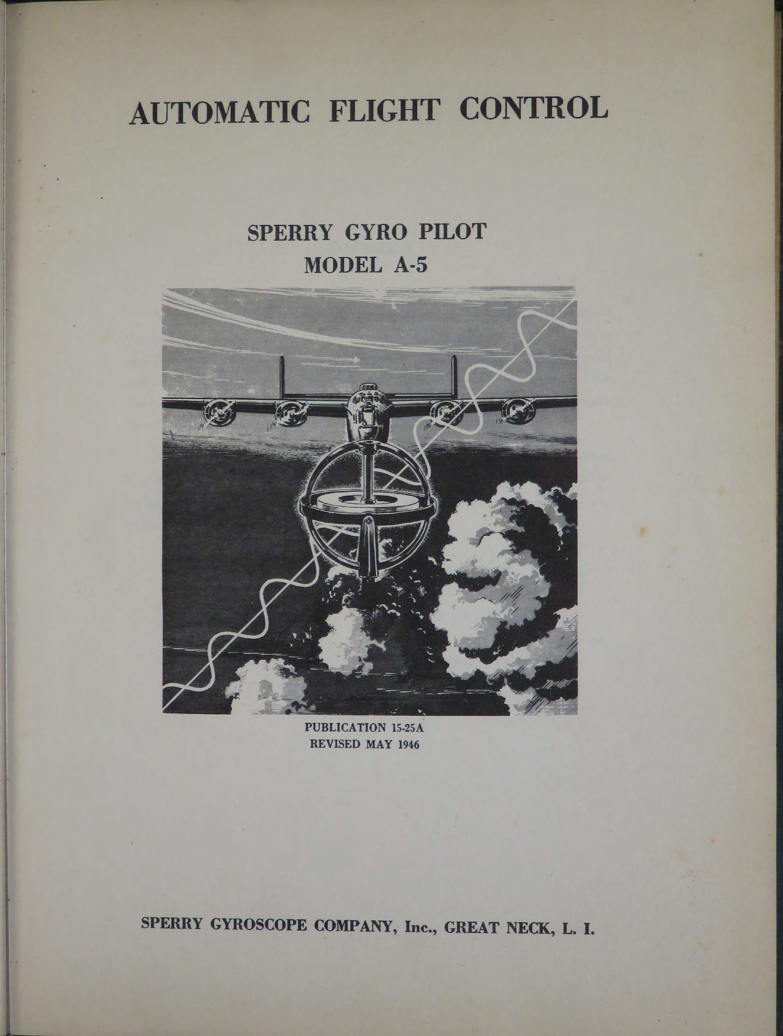 Sample page 5 from AirCorps Library document: Automatic Flight Control Sperry Gyro Pilot Model A-5