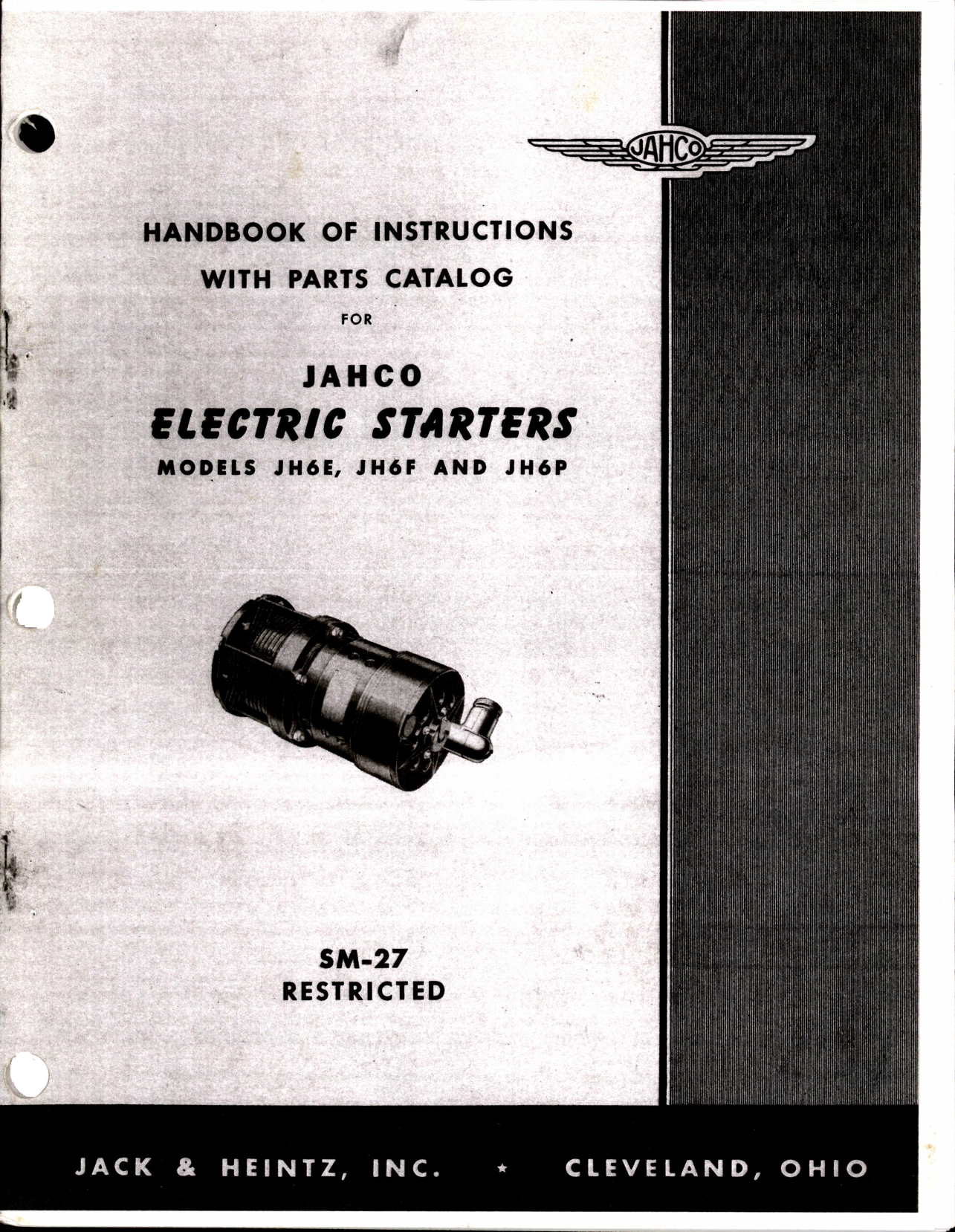 Sample page 1 from AirCorps Library document: Handbook of Instructions with Parts Catalog for Jahco Electric Starters Models JH6E, JH6F, and JH6P
