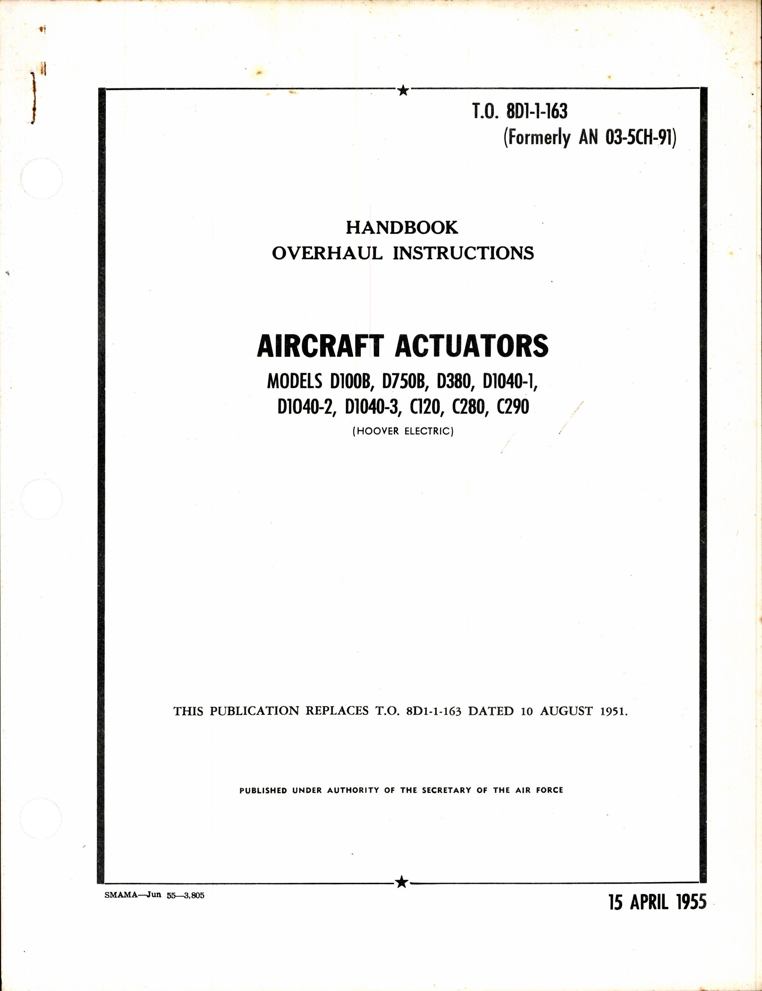 Sample page 1 from AirCorps Library document: Overhaul Instructions for Aircraft Actuators Models D100B, D750B, D380, D1040-1, D1040-2, D1040-3, C120, C280, and C290