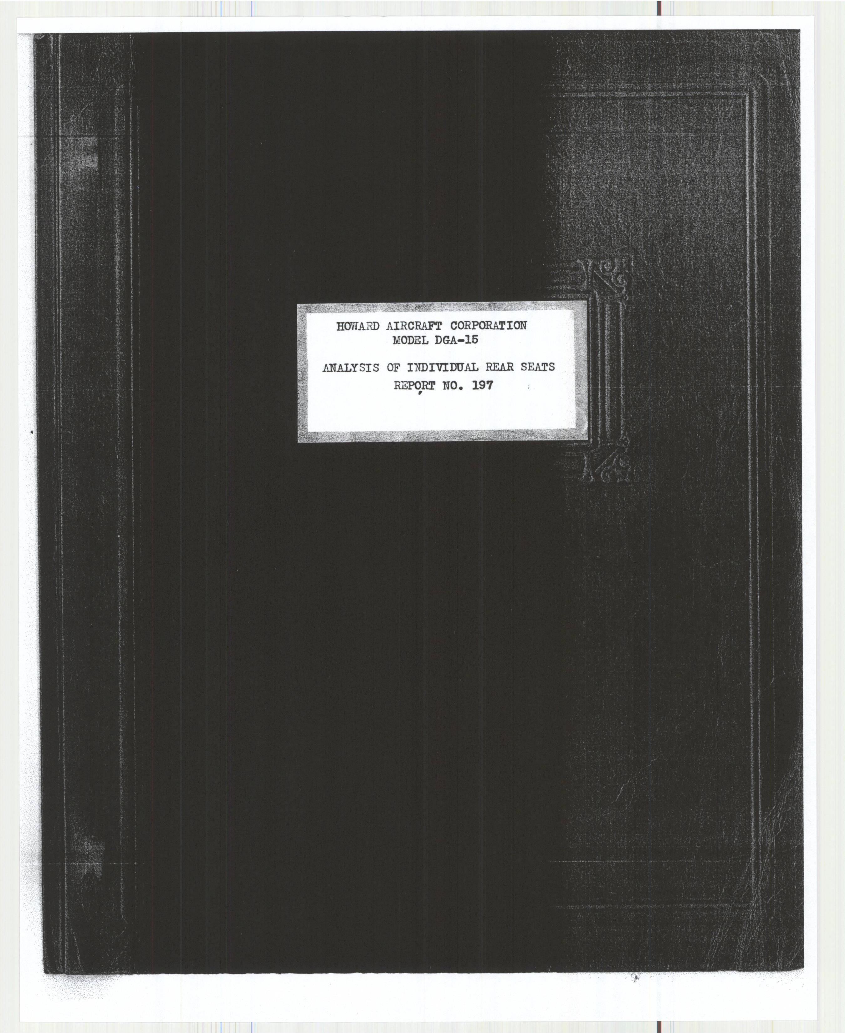 Sample page 1 from AirCorps Library document: Report 197, Analysis of Individual Rear Seats, DGA-15