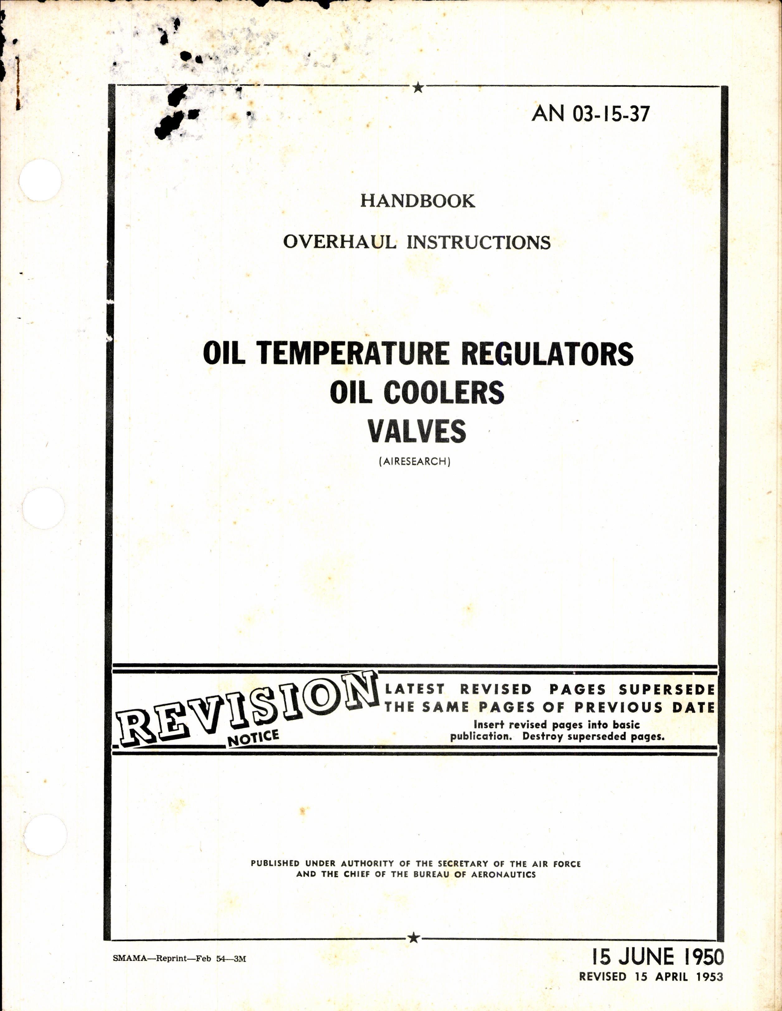 Sample page 1 from AirCorps Library document: Overhaul Instructions for Airesearch Oil Temperature Regulators, Oil Coolers, and Valves