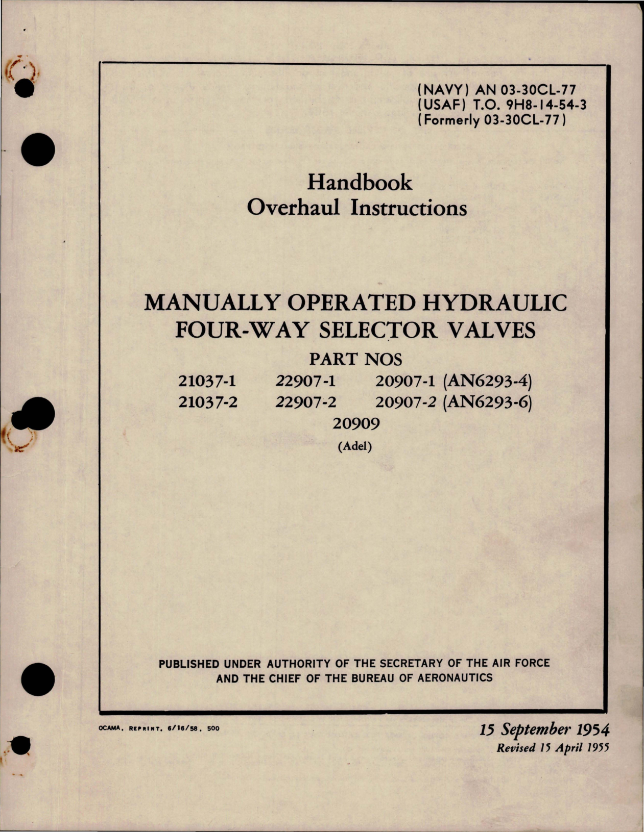 Sample page 1 from AirCorps Library document: Overhaul Instructions for Manually Operated Hydraulic Four-Way Selector Valves 