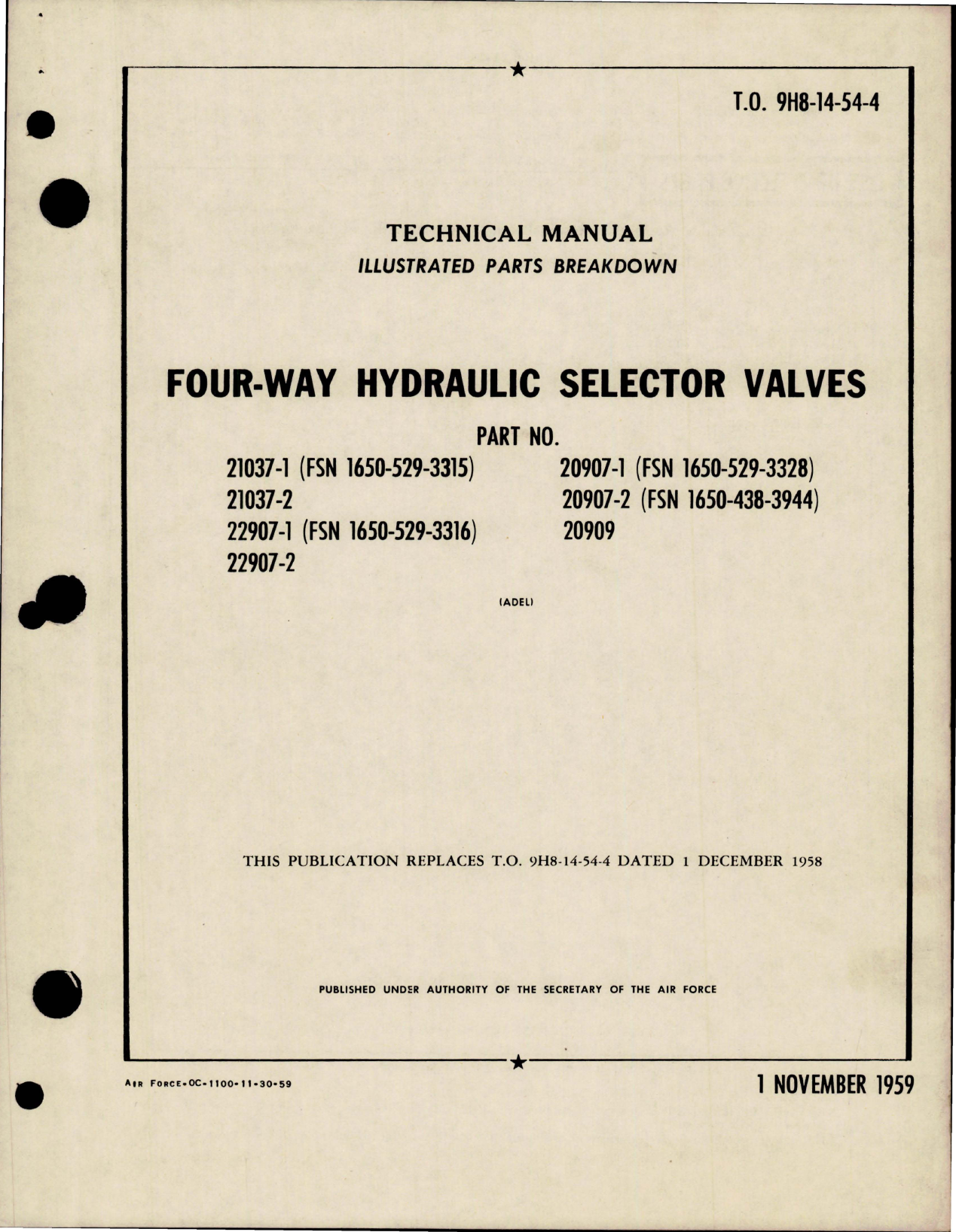 Sample page 1 from AirCorps Library document: Illustrated Parts Breakdown for Four-Way Hydraulic Selector Valves 