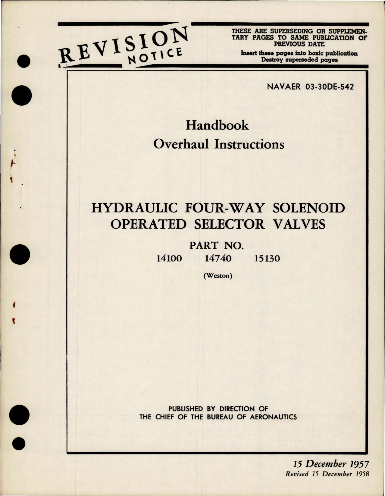 Sample page 1 from AirCorps Library document: Overhaul Instructions for Hydraulic Four Way Solenoid Operated Selector Valves - Parts 14100, 14740 and 15130
