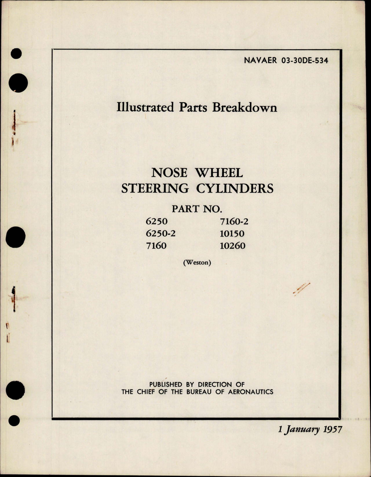 Sample page 1 from AirCorps Library document: Illustrated Parts Breakdown for Nose Wheel Steering Cylinders - Parts 6250, 6250-2, 7160, 7160-2, 10150, 10260 